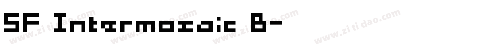 SF Intermosaic B字体转换
